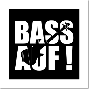 BASS AUF! funny bassist gift Posters and Art